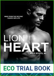 Lion Heart (Wild Scots #3)