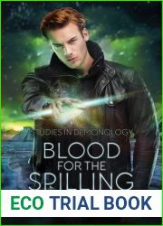 Blood for the Spilling (Studies in Demonology #3)