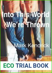 Into This World We|re Thrown (Desert Sons, #2)