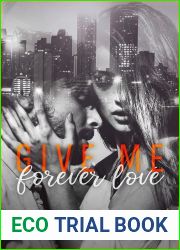 Give Me Forever Love (Give Me, #3 )