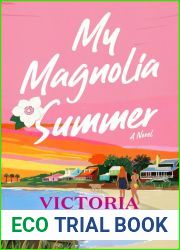 My Magnolia Summer