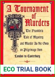 A Tournament of Murders (Stories told on Pilgrimage from London to Canterbury, #3)