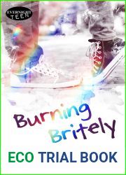 Burning Britely (Burning Britely, #1)