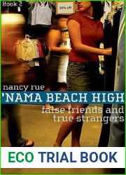 False Friends and True Strangers (‘Nama Beach High, #2)
