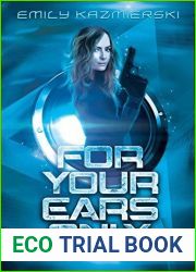 For Your Ears Only (Ivory Tower Spies #1)