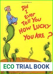 Did I Ever Tell You How Lucky You Are? (Classic Seuss)