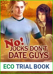 No! Jocks Don|t Date Guys (Jock, #2)