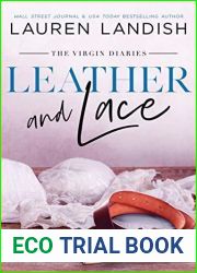Leather and Lace (The Virgin Diaries #2)