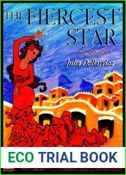 The Fiercest Star (Dakota del Toro, #2)