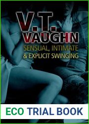 Sensual, Intimate and Explicit Swinging