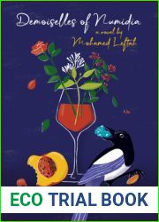 Demoiselles of Numidia: A Novel
