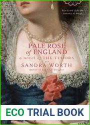 Pale Rose of England: A Novel of the Tudors