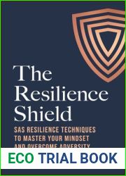 The Resilience Shield