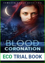 Blood Coronation (Crossed Souls, #2)