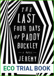 The Last Four Days of Paddy Buckley