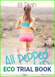 All Pepped Up (Pepper Jones, #2)
