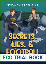 Secrets, Lies, and Football (Monteska University, #1)