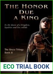 The Honor Due a King (The Bruce Trilogy, #3)