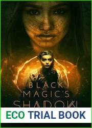 Black Magic|s Shadow (Black Magic #2)