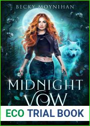 Midnight Vow (Wolves of Midnight, #1)