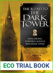 The Road to the Dark Tower: Exploring Stephen King|s Magnum Opus