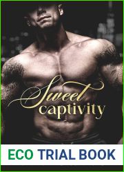 Sweet Captivity : A Dark Mafia Romance (The Novikoff Mafia #1)