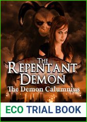 The Demon Calumnius (The Repentant Demon, #1)