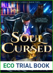 Soul Cursed: Gods Cursed Book 2: A Fated Mates Enemies to Lovers Paranormal Romance (Gods Cursed Series)