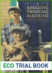 The Amazing Thinking Machine