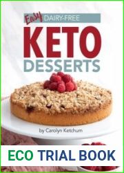 Easy Dairy Free Keto Desserts
