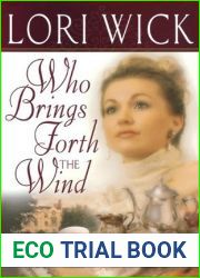 Who Brings Forth the Wind (Kensington Chronicles, #3)