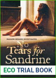 No Tears for Sandrine (Madame Renard Investigates, #3)
