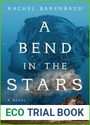 A Bend in the Stars