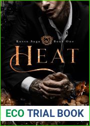 Heat: A Dark Mafia Romance (Russo Saga Book 1)