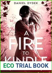 A Fire to Kindle (Spirit Wind Book 1)