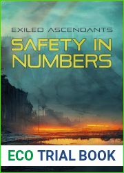 Safety in Numbers: A LitRPG Adventure (Exiled Ascendants Book 1)