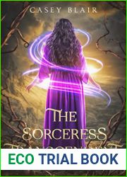 The Sorceress Transcendent
