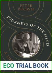 Journeys of the Mind: A Life in History