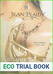 Katharine, the Virgin Widow (Tudor Saga, #2)