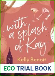 …with a splash of Kay