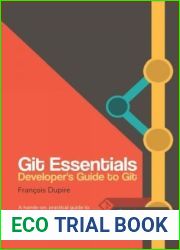 Git Essentials: Developer|s Guide to Git