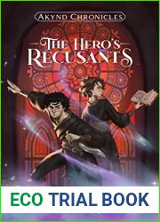 The Hero|s Recusants (Akynd Chronicles Book 1)