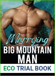 Marrying The Big Mountain Man: A Curvy Girl, Age Gap, Instalove Romance (Curvy Brides of Blossom Ford Book 8)