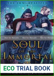 PROOF: Soul of the Immortal: Book 3 of the Immortalized