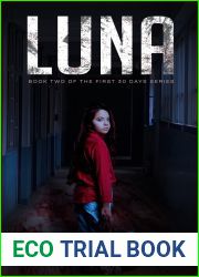 Luna (The First 30 Days #2)