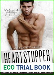 Heartstopper (Irresistible Bachelors #3)