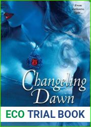 Changeling Dawn (Changeling, #3)