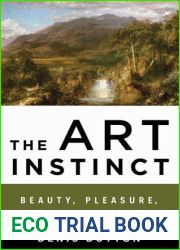 The Art Instinct: Beauty, Pleasure, and Human Evolution