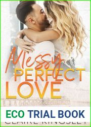Messy Perfect Love (Jetty Beach, #3)