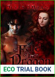 The Fate of Her Dragon (Dragon Guards, #8)